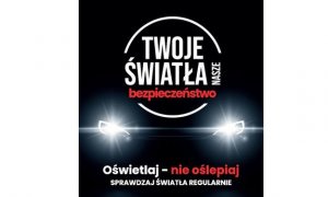 Zdjęcie przedstawia Plakat akcji &quot;Twoje światła&quot;.