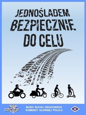 Plakat akcji Jednośladem bezpiecznie do celu