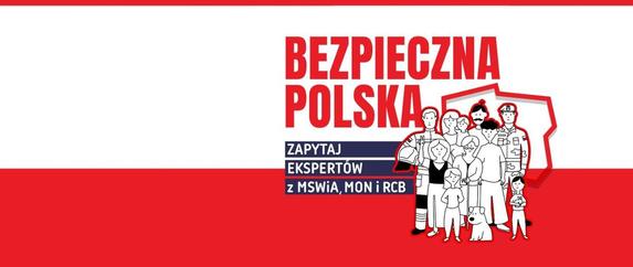 plakat informacyjny kampania społecznej Bezpieczna Polska na której widać flagę  Polski w barwach biało czerwonych oraz po prawej stronie rysunek z grupą ludzi