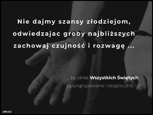 ręce zakute w kajdanki z napisem na zdjęciu, nie dajmy szansy złodziejom
