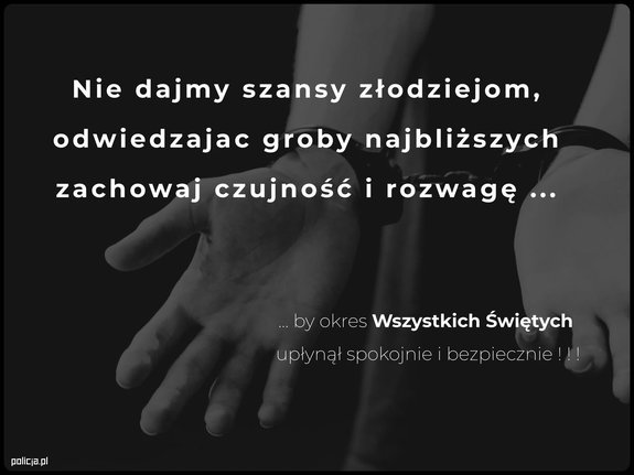 ręce zakute w kajdanki z napisem na zdjęciu, nie dajmy szansy złodziejom