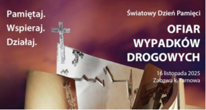 Światowy dzień pamięci ofiar wypadków drogowych
